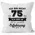 Kissen-Bezug Ich bin nicht {style_variation_string} sondern ich bin 18 mit {{style_variation_string}_jahre_erfahrung} Jahren Erfahrung Geburtstag Geschenk Kissen Moonworks®preview