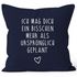 Kissen-Bezug Ich mag dich ein bisschen mehr als ursprünglich geplant MoonWorks®preview