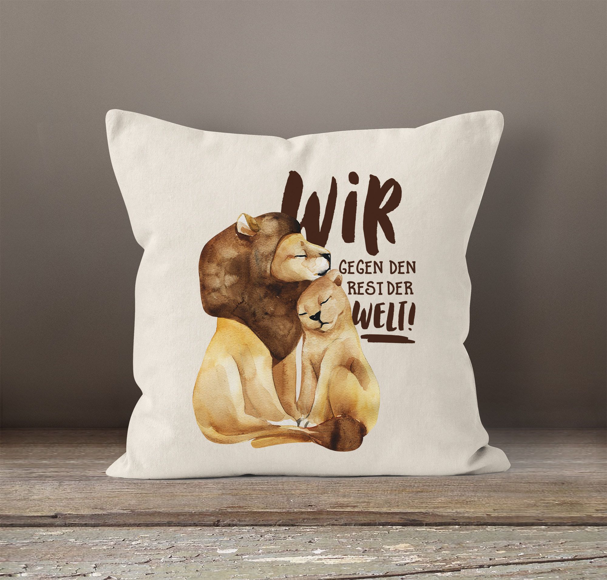 KissenBezug Liebe Geschenk Wir gegen den Rest der Welt Spruch Löwe