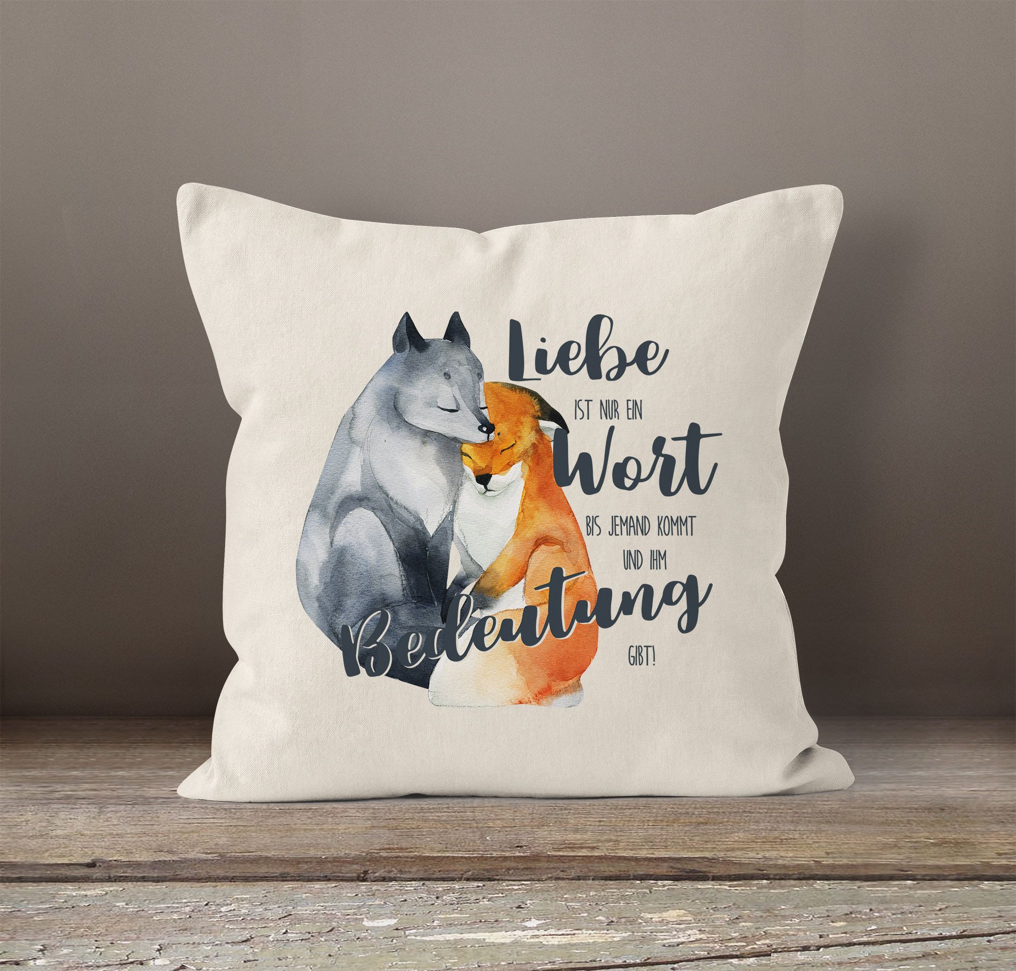 KissenBezug Liebe ist nur ein Wort Fuchs Liebe Spruch Liebessprüche