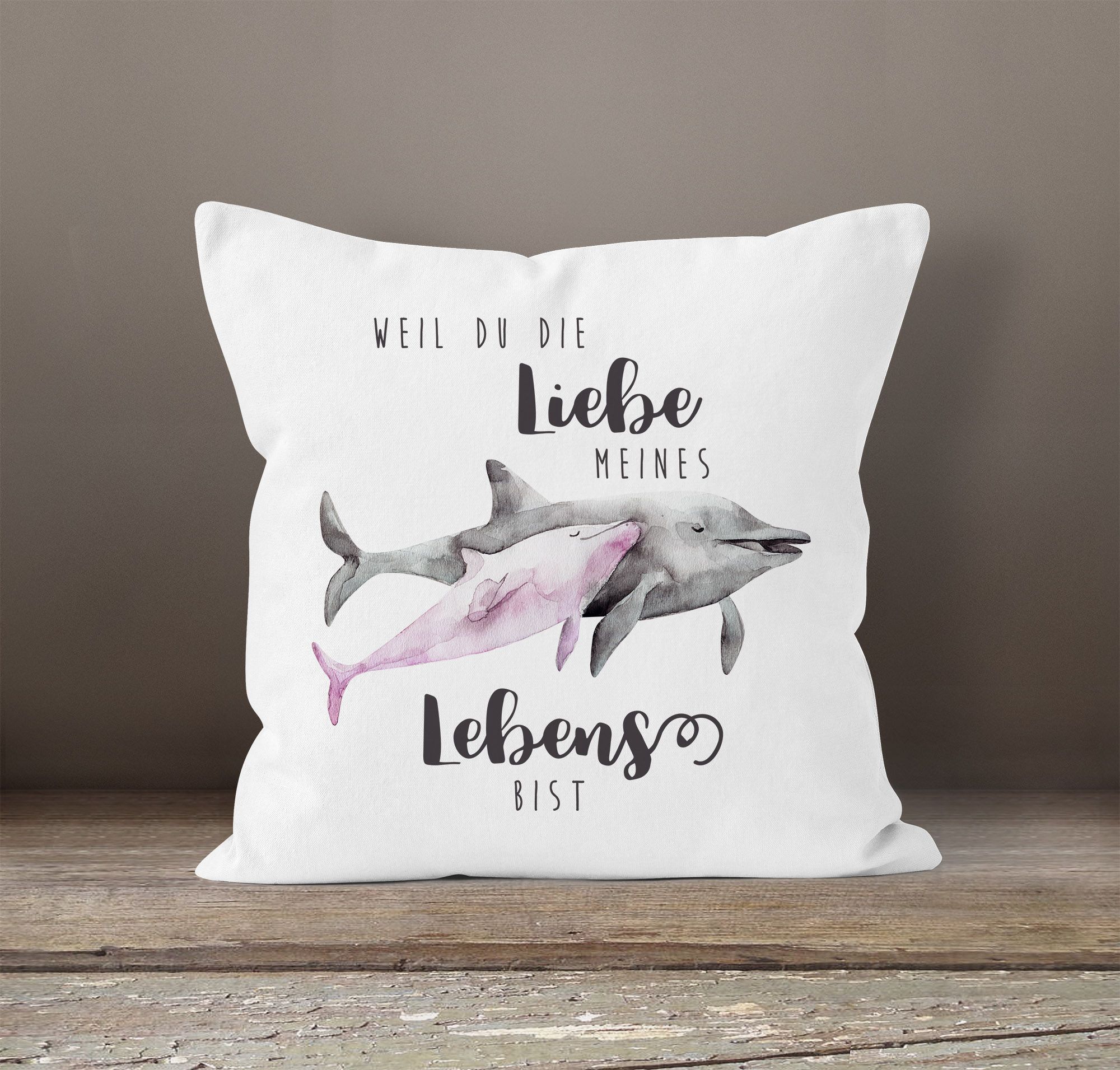 KissenBezug Liebe meines Lebens Delfin Delphin Watercolor Liebe Spruch Geschenk KissenHülle