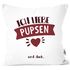 Kissen-Bezug lustiger Spruch Ich liebe pupsen und dich personalisierbares Motiv Wunschname Geschenk witzige Liebeserklärung MoonWorks®preview