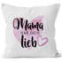 Kissen-Bezug Mama hab dich lieb Muttertagsgeschenk Kissen-Hülle Deko-Kissen Baumwolle MoonWorks®preview