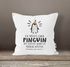 Kissen-Bezug mit Spruch lustig Ich möchte einen Pinguin Kissen-Hülle Deko-Kissen Baumwolle MoonWorks®preview