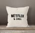 Kissen-Bezug Netflix and chill Kissen-Hülle Deko-Kissen Baumwolle MoonWorks®preview