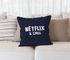 Kissen-Bezug Netflix and chill Kissen-Hülle Deko-Kissen Baumwolle MoonWorks®preview