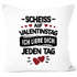 Kissen Bezug Scheiss auf Valentinstag Geschenkidee Sprüche Liebe lustig Liebeserklärung Mann Frau Moonworks®preview