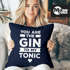 Kissen-Bezug You are the Gin to my Tonic Spruch Liebe Liebeserklärung Geschenk Valentinstag Weihnachten Moonworks®preview