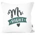 Kissenbezug Aufdruck Mr. / Mrs. Right Herz Partnergeschenk Paar Liebe Hochzeitstag Kissenhülle Moonworks®preview