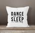 Kissenbezug Dance all night sleep all day Party Sprüche 40x40 Moonworks®preview