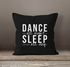 Kissenbezug Dance all night sleep all day Party Sprüche 40x40 Moonworks®preview