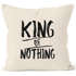 Kissenbezug King of Nothing Kissen-Hülle Partner Hochzeit 40x40 MoonWorks®preview