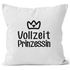 Kissenbezug Vollzeit Prinzessin Kissen-Hülle Deko-Kissen 40x40 MoonWorks®preview