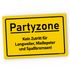 Kunststoff-Schild mit Spruch lustig Alkohol Partyzone Kein Zutritt für Langweiler, Miesepeter und Spaßbremsen MoonWorks®preview