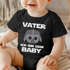 Kurzarm Baby Body Vater ich bin dein Baby Moonworks® Spruch Nerd lustig Onesie Moonworks®preview