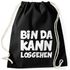 Lustiger Turnbeutel mit Spruch Bin da kann losgehen Moonworks®preview