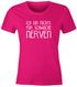 Lustiges Damen T-Shirt mit Spruch Ich bin nichts für schwache Nerven Moonworks®preview