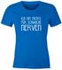 Lustiges Damen T-Shirt mit Spruch Ich bin nichts für schwache Nerven Moonworks®preview