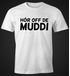 Lustiges Herren T-Shirt Hör Off de Muddi FunShirt Moonworks®preview