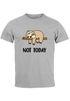 Lustiges Herren T-Shirt Not Today Chillen Fun-Shirt Moonworks®preview