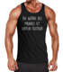 Lustiges Herren Tanktop mit Spruch Die Würde des Mannes ist unten tastbar Moonworks®preview