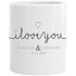 personalisierte Kaffeetasse I love you Tasse individuelle Liebesgeschenke mit Namen und Datum anpassbar SpecialMe®preview