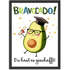 Poster Wandbild Spruch - Bravocado Du hast es geschafft - Geschenkidee Abschluss Prüfung Studium MoonWorks®preview