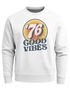 Sweatshirt Herren Aufdruck Print Good Vibes Retro Vintage Grafik Rundhals-Pullover Fashion Streetwear Neverless®preview