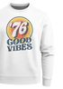 Sweatshirt Herren Aufdruck Print Good Vibes Retro Vintage Grafik Rundhals-Pullover Fashion Streetwear Neverless®preview
