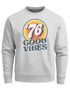 Sweatshirt Herren Aufdruck Print Good Vibes Retro Vintage Grafik Rundhals-Pullover Fashion Streetwear Neverless®preview