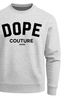 Sweatshirt Herren DOPE COUTURE Rundhals-Pullover Neverless®preview