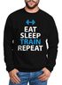 Sweatshirt Herren Eat Sleep Train Repeat Sport Motiv Moonworks®preview