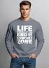 Sweatshirt Herren ohne Kapuze Spruch End of your comfort Zone Pullover Graphic Fashion Streetwear Neverless®preview