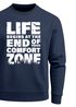 Sweatshirt Herren ohne Kapuze Spruch End of your comfort Zone Pullover Graphic Fashion Streetwear Neverless®preview