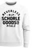 Sweatshirt Herren Pfalz-Schorle Heimat Pfälzer Aufdruck Print Schrift Pullover Pulli Fashion Streetstyle Neverlesspreview
