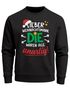 Sweatshirt Herren Spruch Lieber Weihnachtsmann die waren alle unartig Weihnachtspullover Aufdruck XMAS Weihnachtsoutfit Männer Moonworks®preview