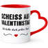 Tasse mit Herz-Henkel Spruch Scheiss auf Valentinstag ich liebe dich jeden Tag Liebeserklärung Geschenkidee Freund/Freundin/Partner SpecialMe®preview