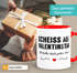 Tasse mit Herz-Henkel Spruch Scheiss auf Valentinstag ich liebe dich jeden Tag Liebeserklärung Geschenkidee Freund/Freundin/Partner SpecialMe®preview