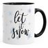 Tasse Weihnachten Winter Let it Snow Eiskristalle Kaffeetasse Teetasse Keramiktasse Autiga®preview