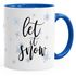 Tasse Weihnachten Winter Let it Snow Eiskristalle Kaffeetasse Teetasse Keramiktasse Autiga®preview