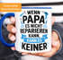 Tasse Wenn Papa es nicht reparieren kann Spruch Lustig Geschenke für Väter Handwerker MoonWorks®preview