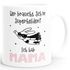Tasse Wer braucht schon Superhelden ich hab Mama Papa Opa Oma Tasse personalisierbar Wunschname Wunschtext personalisierte Geschenke SpecialMe®preview