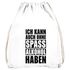 Turnbeutel Ich kann auch ohne Spass Alkohol haben Party festival feiern Gymsac Gymbag Moonworks®preview