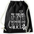 Turnbeutel mit Spruch But my darling, this is not wonderland and you are not Alicepreview