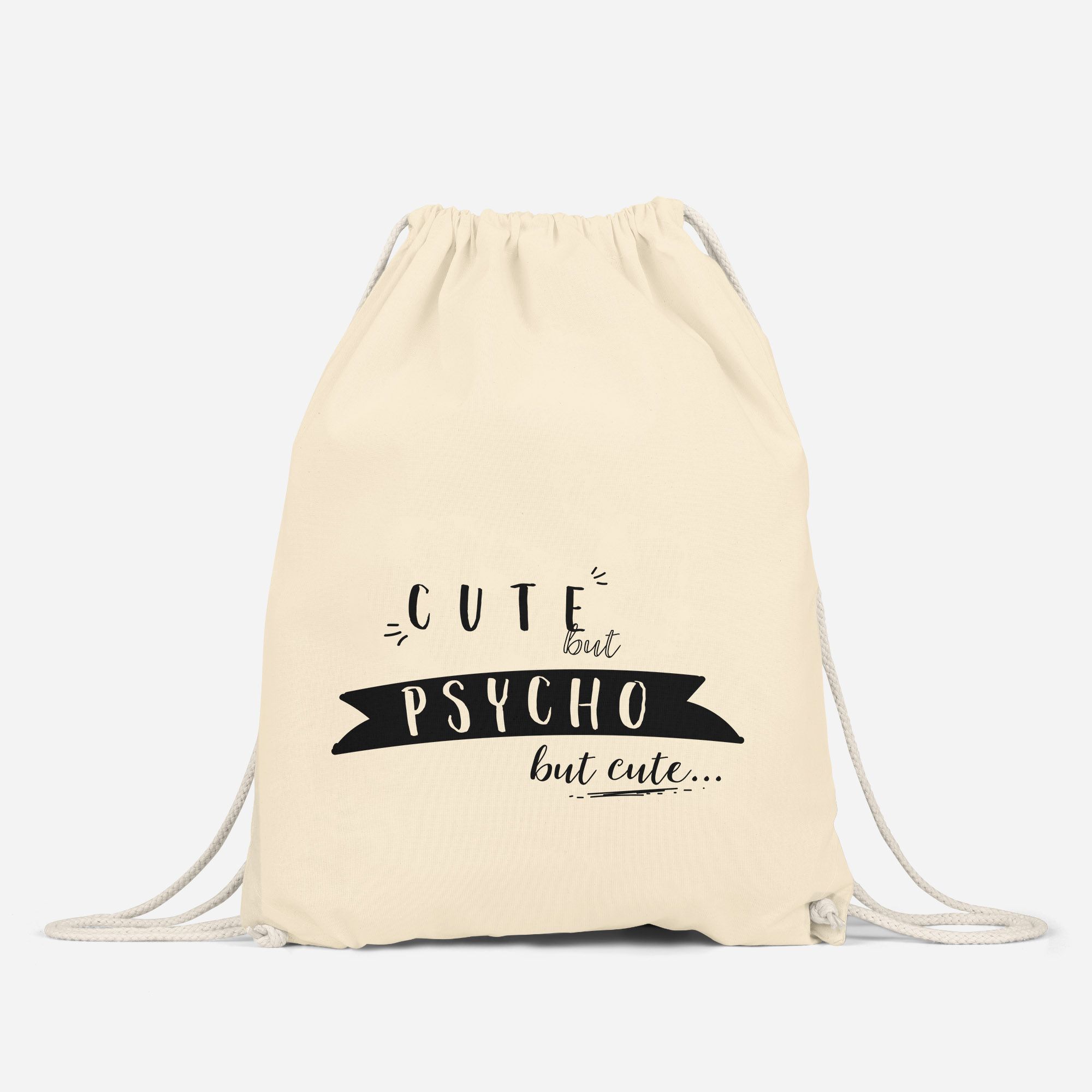 Turnbeutel mit Spruch Cute but Psycho but cute Sprüche Gymbag