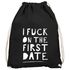 Turnbeutel mit Spruch I fuck on the first date lustiger Turnbeutel Moonworks®preview