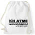 Turnbeutel mit Spruch Ich atme produktiver wird`s heute nicht Moonworks®preview