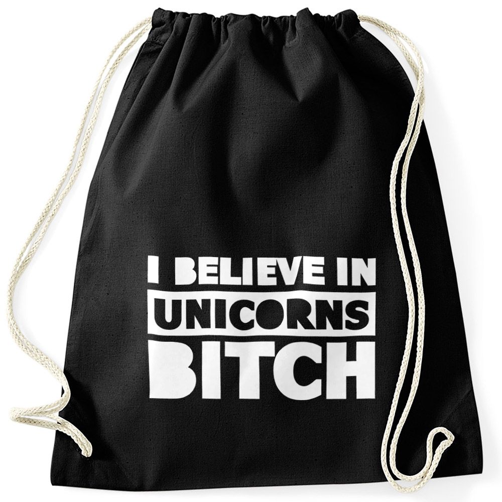 Turnbeutel mit Sprüchen i believe in Unicorns bitch Einhorn Moonworks