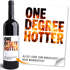 Weinetikett selbstklebend - Geschenk Abschluss - personalisiert mit Wunschtext - Spruch One Degree Hotter Moonworks®preview