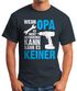 Wenn Opa es nicht reparieren kann kann es keiner T-Shirt Herren Moonworks®preview